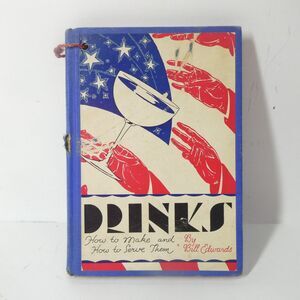 How to Mix Drinks - Bill Edwards Cocktail Recipe Book Vintage 1936 Hardcover